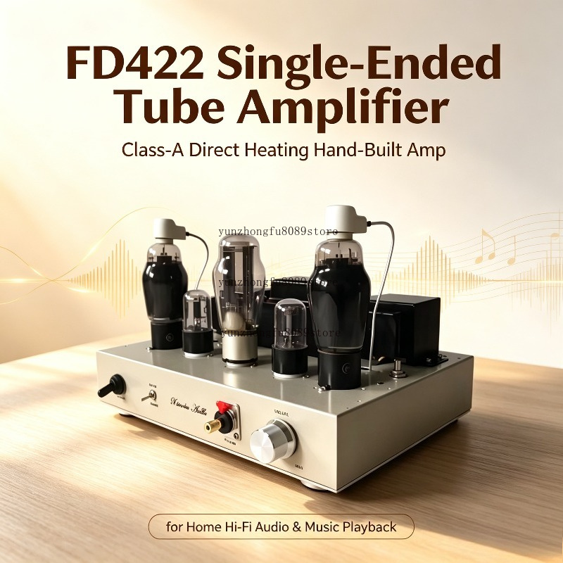 Audio Youtube Music Free - FD422 แอมป์หลอดสูญญากาศแบบซิงเกิลเอนด์, แอมป์สร้างมือแบบ Class-A พร้อมระบบทำความร้อนโดยตรงสำหรับระบบเสียงไฮไฟในบ้านและการเล่นเพลง